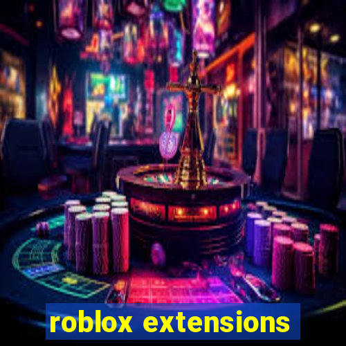 roblox extensions